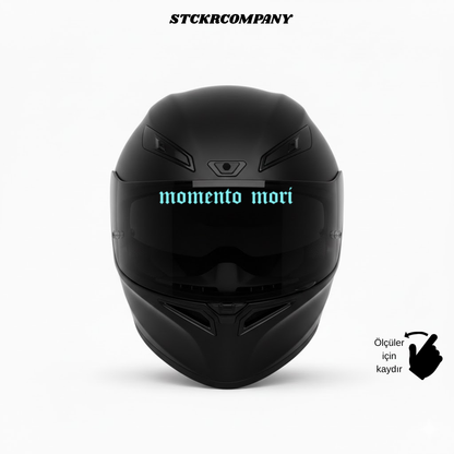 Momento Mori - Vizör Önü Yazı Sticker | STCKRCOMPANY